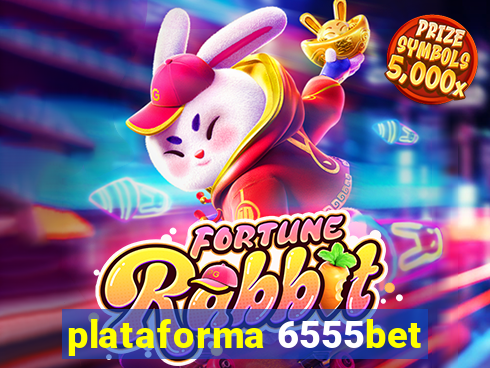 plataforma 6555bet